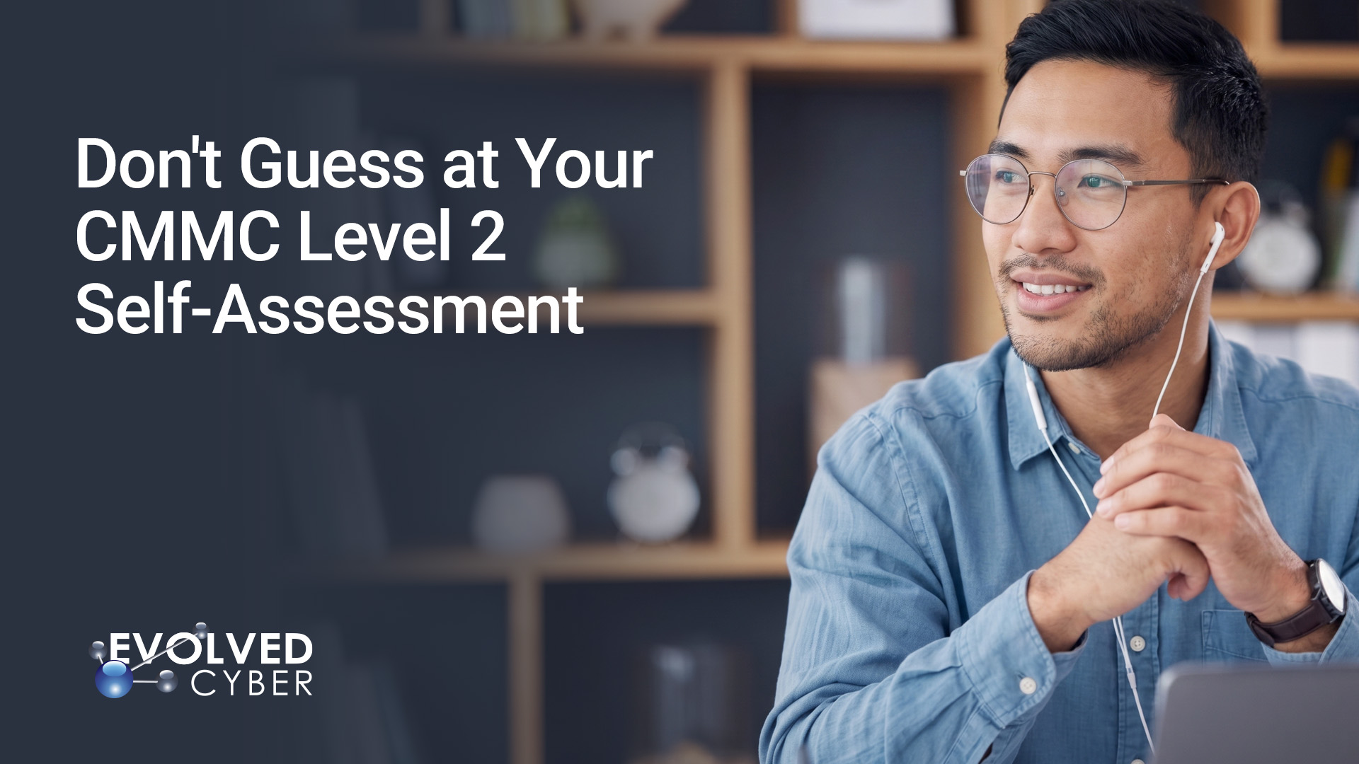 CMMC Self-Assessment Workshop